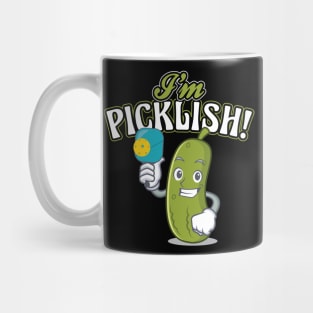 Im Picklish Funny Pickleball Player Mug